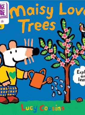 进口原版 *小鼠波波爱小树 Maisy Loves Trees A Maisys Planet Book英文原版 儿童纸板绘本 纸板书图画书动物故事    Walker UK