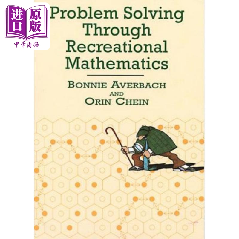 进口原版 *通过趣味数学解决问题 Problem Solving Through Recreational Mathematics 英文原版 Bonnie Averbach   Dover Publica