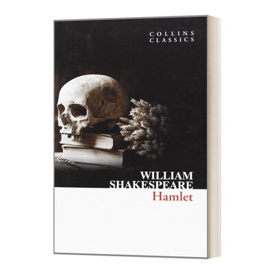 进口原版 哈姆雷特 英文原版 Hamlet 威廉莎士比亚 Collins Classics 柯林斯经典系列 英文版 进口英语原版书籍 William Shakes