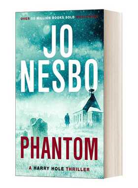 进口原版 Phantom 幽灵 哈利 霍勒系列9 尤·奈斯博 国际奖决选 英文版 进口英语原版书籍 英文原版 侦探推理小说 Nesbo, J