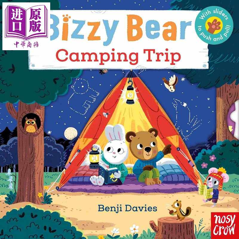 进口原版 *小熊很忙滑块推拉书 露营日 Bizzy Bear Camping Trip 英文原版 幼儿纸板书绘本 亲子图画故事书 进口低   Nosy Crow