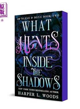 进口原版 *阴影中的狩猎 血肉与骨头 第二卷 What Hunts Inside the Shadows 英文原版 Harper L Woods   Bramble