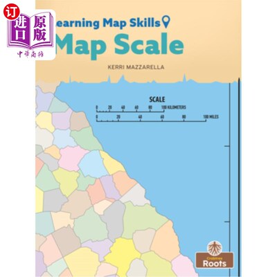 进口原版 *Map Scale 地图比例尺  Mazzarella/Kerri Crabtree Roots
