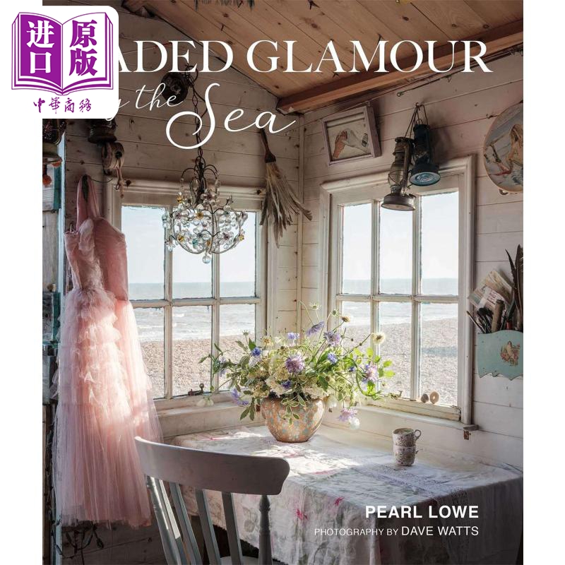 进口原版 *Faded Glamour by the Sea 进口艺术 海边褪色的魅力   CICO Books