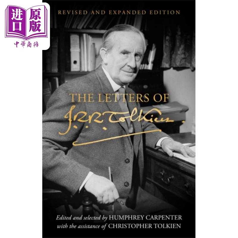 进口原版 *托尔金书信集 修订和扩展版 The Letters of J R R Tolkien 英文原版 J R R Tolkien 书信与日记 大师经   Harper Colli