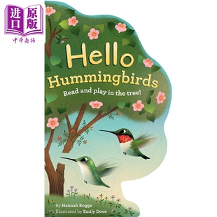 进口原版 *异形书 蜂鸟 Hello Hummingbirds 英文原版 儿童纸板书绘本 活动与玩具书 动物图画 进口儿童读物2-5岁 Chronicle Bo
