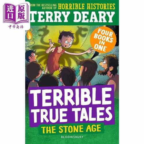 进口原版 *糟糕又真实的故事 石器时代 Terrible True Tales The Stone Age 英文原版进口 儿童历史故事读物 Terry    Bloomsbury