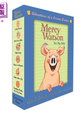 进口原版 *Mercy Watson 凯特迪卡米洛 小猪梅西6册套装 Adventures of Porcine Wonder Kate DiCamillo 儿童绘本故   Candlewick
