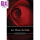 Ed. Baudelaire courtes longues Les mal 法文版 恶之花 进口原版 Charles 小说 文学 Fleurs 英文原版