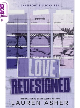 进口原版 *湖畔亿万富翁系列 第1部 重塑的爱 Love Redesigned Lakefront Billionaires Book 1 英文原版 Lauren As   Little Brow