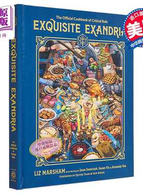 进口原版 *精致的Exandria 关键角色官方食谱 英文原版 Liz Marsham Exquisite Exandria The Official Cookbook   Random House U