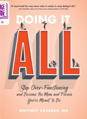 进口原版 *做到一切 停止过度运作 成为你注定要成为的母亲和人 Doing It All 英文原版 Whitney Casares   Fair Winds Press (MA)