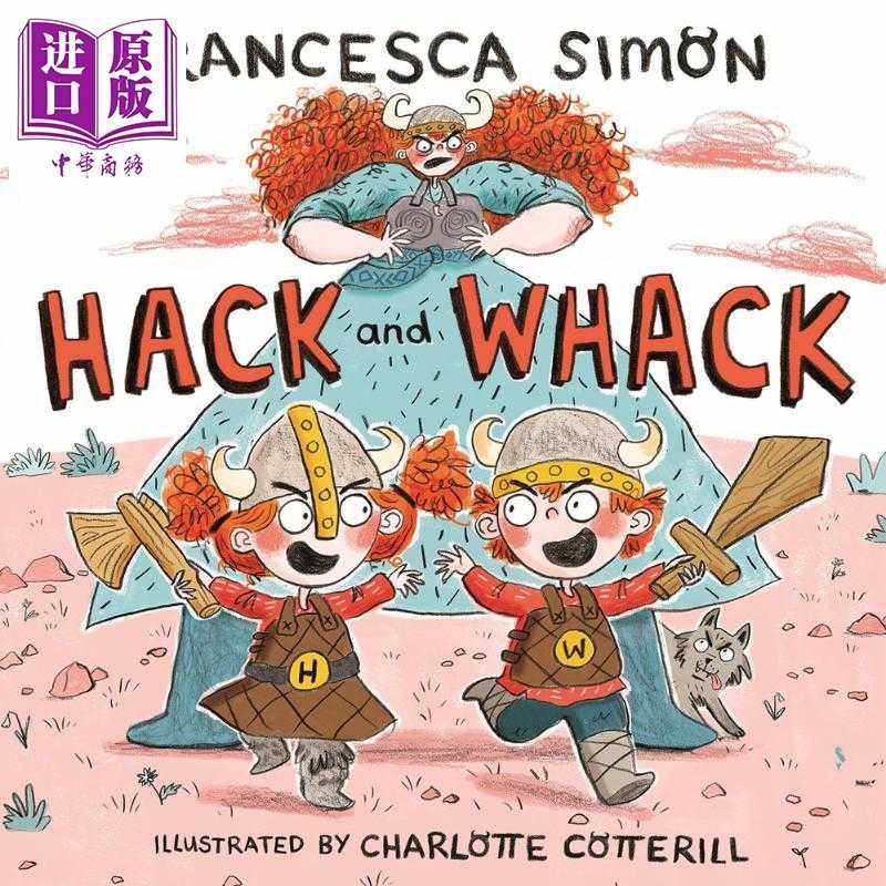 进口原版 *Francesca Simon Hack and Whack 小小维京人 英文原版 进口图书 儿童绘本 搞笑幽默 故事图画书 4-8岁   Faber and Fab