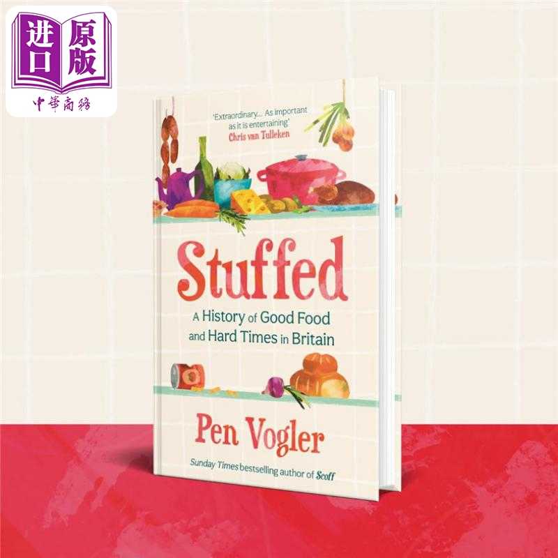 进口原版 *塞满 英国美食与艰难岁月的历史 水石年度美食图书 Stuffed A History of Food in Britain 英文原版 Pen   Atlantic Bo