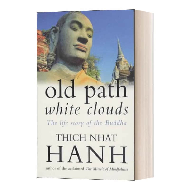 进口原版 英文原版 Old Path White Clouds 佛陀传 一行禅师 英文版 Thich Nhat Hanh 进口英语原版书籍   Rider