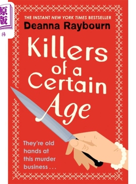 进口原版 *特定年龄的杀手 Killers Of A Certain Age 英文原版 Deanna Raybourn 悬疑惊悚小说   Hodder