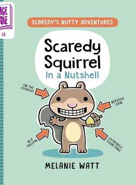 进口原版 *松鼠斯卡迪藏起来 Melanie Watt Scaredy Squirrel In a Nutshell 英文原版 儿童绘本 动物故事图画书 精   Tundra Book