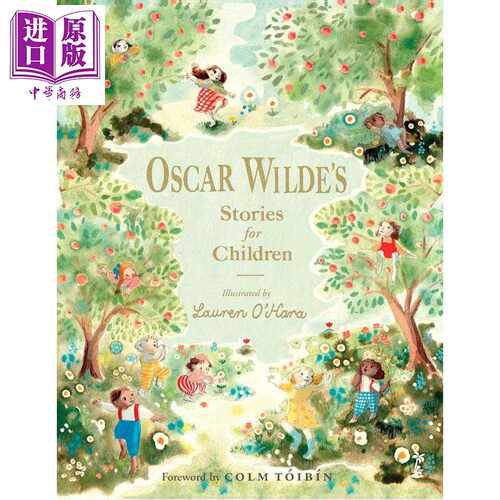 进口原版 *奥斯卡.王尔德的儿童故事 Lauren OHara Oscar Wildes Stories for Children 英文原版 彩色插图故事书    Little Islan