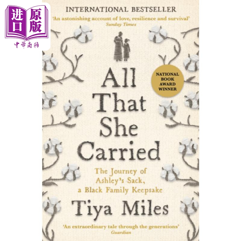 中商原版 *她所携带的一切 阿什利的麻袋之旅 黑人家庭的纪念品  All That She Carried 英文原版 Tiya Miles   Profile Books