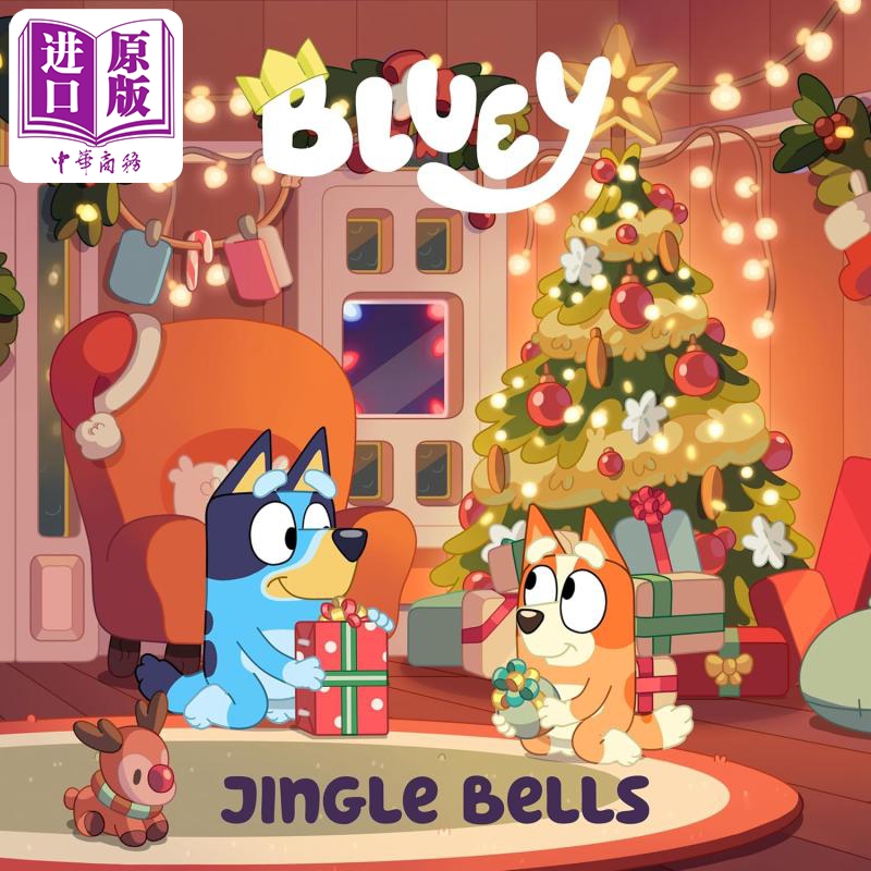 中商原版 *小蓝狗布鲁伊 圣诞钟声 Bluey Jingle Bells 英文原版 亲子绘本纸板书 图画故事书 进口童书 1-3岁 亲子   Random House