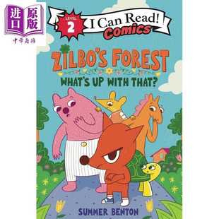 进口原版 *我可以读2级漫画版 齐尔博的森林 这是怎么了I Can Read Comics Level 2 Zilbos Forest Whats Up with T   Harper Coll