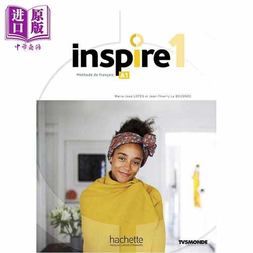 进口原版 *【法文版】青少儿法语教材 学生用书 A1 Inspire - Methode de FLE 法文原版 Collectif   Hachette