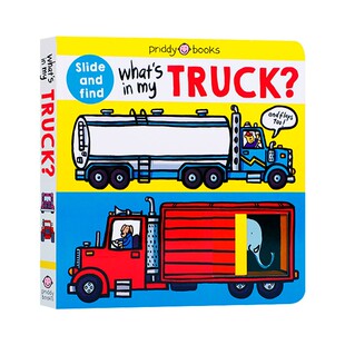 进口原版 瑞雅进口 What'S In My TrUCk 卡车的组成 低幼亲子互动认知启蒙绘本图画书 卡车纸板翻翻书 英文版 进口英语原版书籍