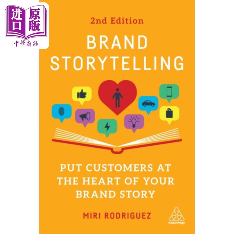 进口原版 *把顾客放在品牌故事的中心 Rodriguez Miri 英文原版 Brand Storytelling Put Customers at the Heart   Kogan Page