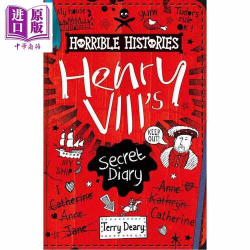 进口原版 *糟糕历史 亨利八世的秘密日记 Horrible Histories Henry VIII's Secret Diary 英文原版 Terry Deary 搞   Scholastic