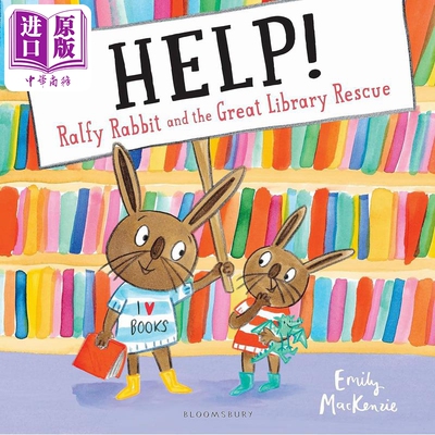 进口原版 *纳菲兔图书馆救援 HELP Ralfy Rabbit and the Great Library Rescue英文原版 儿童绘本 动物故事图画书    Bloomsbury