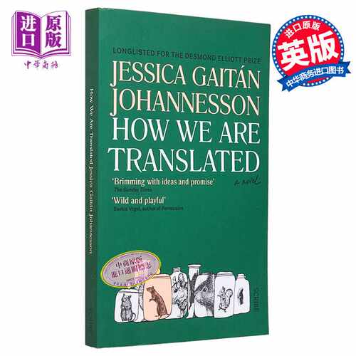 进口原版 *我们是如何被翻译的 入围德斯蒙德 艾略特奖 How We Are Translated 英文原版 Jessica Gaitan Johanness   Scribe Publ