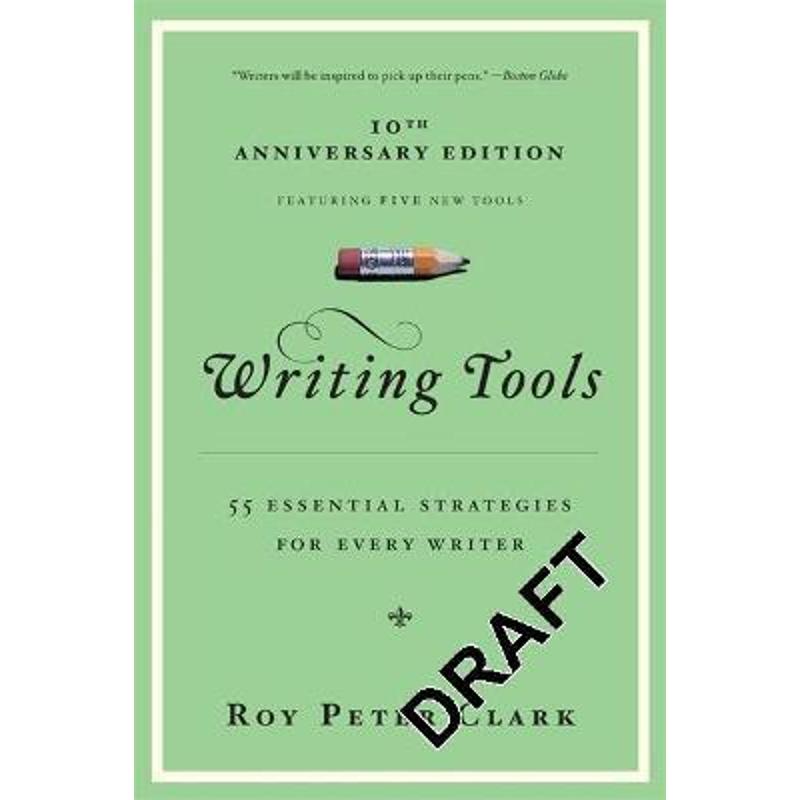 进口原版 写作工具 英文写作的55个技巧 英文原版 Writing Tools 55 Essential Strategies for Every Writer 彼得克拉克 进口