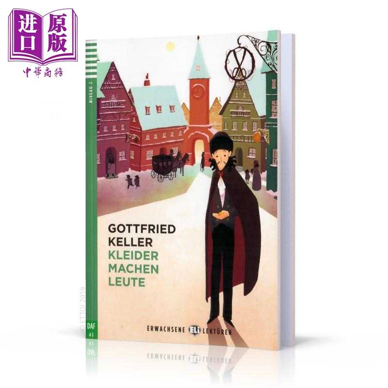 中商原版 *Erwachsene ELI Lektüren 系列 Kleider machen Leute 人靠衣装 含音频 德文原版 德语分级阅读文学小说   ELI Publish