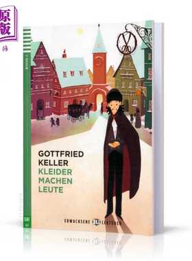 进口原版 *Erwachsene ELI Lektüren 系列 Kleider machen Leute 人靠衣装 含音频 德文原版 德语分级阅读文学小说   ELI Publish