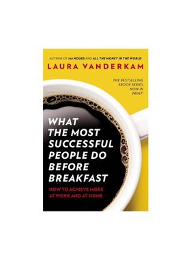 进口原版 *成功人士早餐前都做什么英文原版What the Most SＵＣcessful People Do Before BreakfastLaura Vanderkam