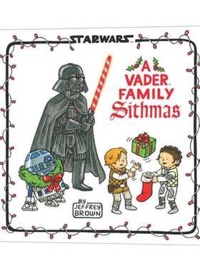 进口原版 Star Wars A Vader Family Sithmas 星球大战 黑武士一家过圣诞 Jeffrey Brown 幽默绘本 精装 英文版 进口英语原版书