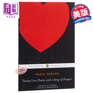 Poems Neruda 二十首情诗和一首绝望 and Love 英文原版 Pen Pablo Penguin 聂鲁达Twenty Despair 歌 进口原版 USA Song