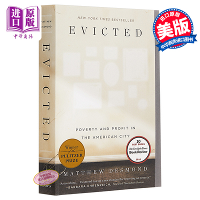 进口原版 扫地出门：美国城市的贫穷与暴利 英文原版Evicted:Poverty and Profit in the American City Matthew Desmond 2017