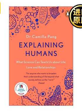 进口原版 Explaining Humans 诠释人性 如何用自然科学理解生命、爱与关系 卡米拉·庞 英文原版   Penguin