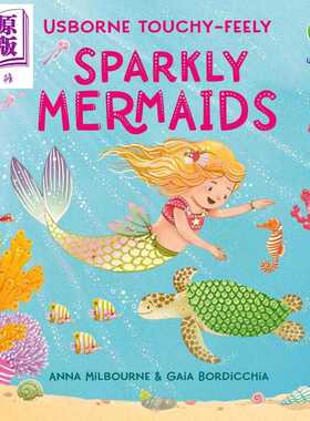 进口原版 *闪闪触摸书 美人鱼 ToＵＣhy-Feely Sparkly Mermaids 英文原版 儿童纸板书绘本 亲子图画故事书 进口低幼