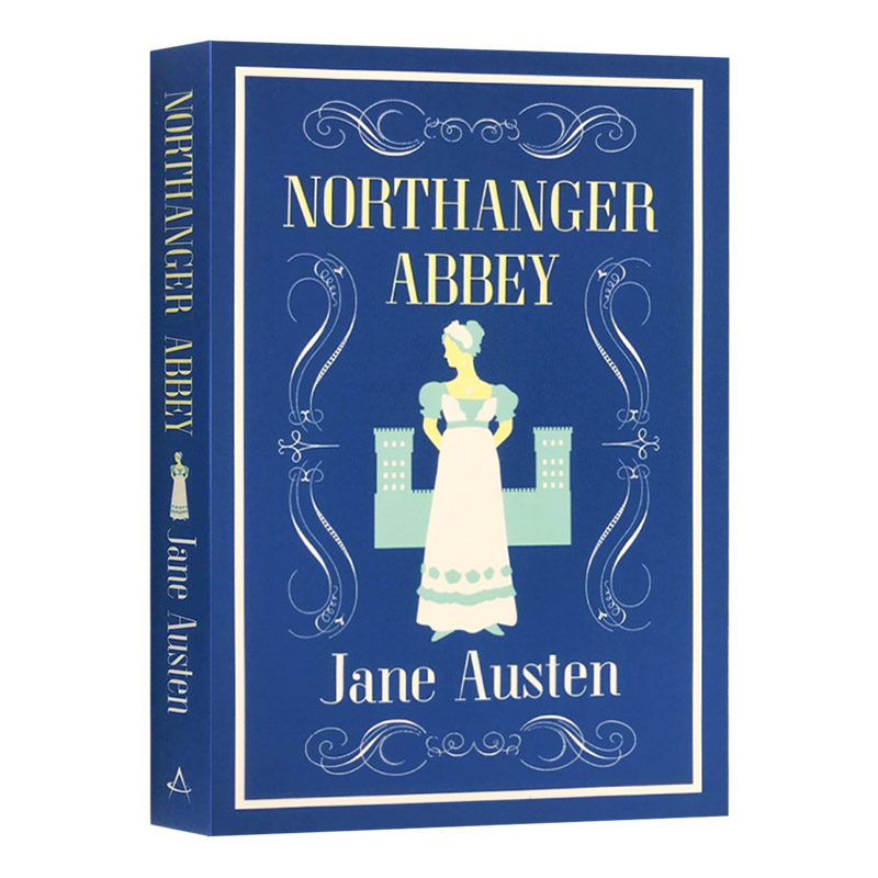 进口原版 诺桑觉寺 Northanger Abbey 英文原版小说 简奥斯汀 Jane Austen 经典名著 英文版进口英语文学书籍   Alma Classics