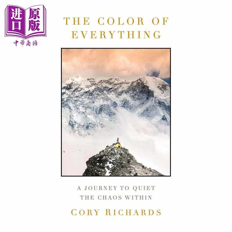 进口原版 *万物的色彩 安抚内心混乱的旅程 回忆录 The Color of Everything 英文原版 Cory Richards   Random House US