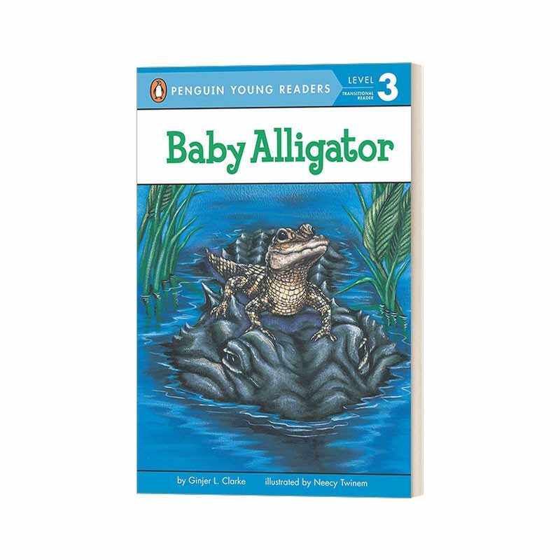 进口原版 英文原版 Baby Alligator - Penguin Young Readers Level 3 鳄鱼宝宝 企鹅青少分级阅读3级读物 英文版 进口英语原版
