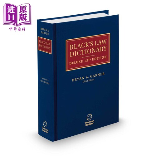 进口原版 *布莱克法律大词典 辞典 豪华版 第12版 Black s Law Deluxe 英文原版 Bryan A Garner 人文社科 法律   Thomson Reuters