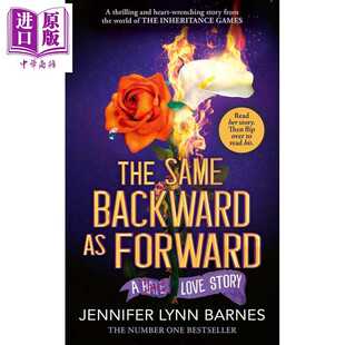 进口原版 *爱在往复 豪华限量版 继承者游戏作者 The Same Backward as Forward 英文原版 Jennifer Lynn Barnes   Little, Brown