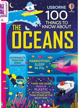 进口原版 *100海洋大发现 100 Things to Know About the Oceans 英文原版进口 科普读物 精装 科学百科知识读本 8   Usborne Publ