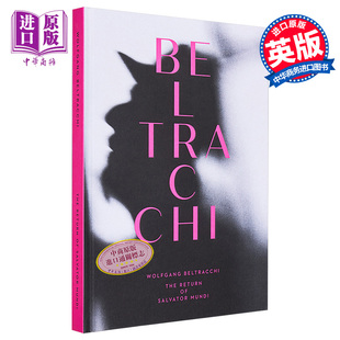 Mundi Scheidegger Beltracchi：The 回 沃尔夫冈·贝尔特拉基：救世主蒙迪 进口艺术 Salvator Return Wolfgang 进口原版