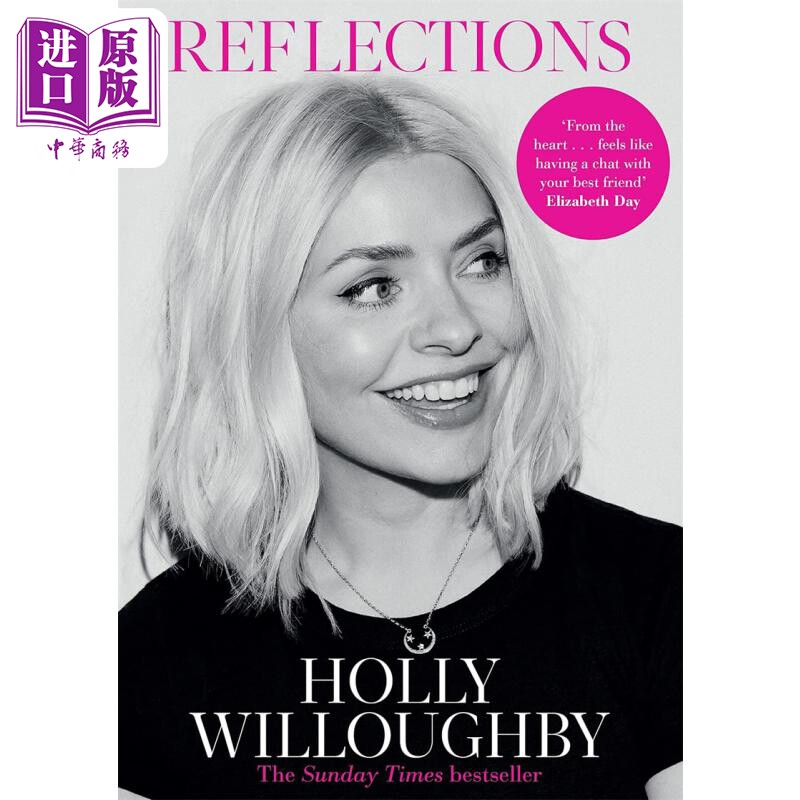 进口原版 *反思 英文原版 Reflections Holly  霍莉 威洛比自传 文体与艺术人物传记 知名主持人 时尚偶像   Cornerstone UK