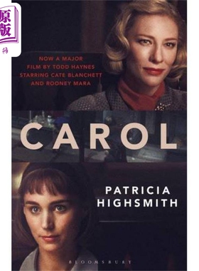 进口原版 *卡罗尔 电影封面版 电影原著小说 Carol film Tie-in 英文原版 Patricia Highsmith 帕特里夏 海史密斯   Bloomsbury UK