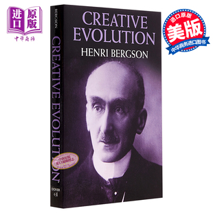 进口原版 *亨利·伯格森：创造进化论 英文原版 Creative Evolution 哲学 Henri Bergson   Dover Publications